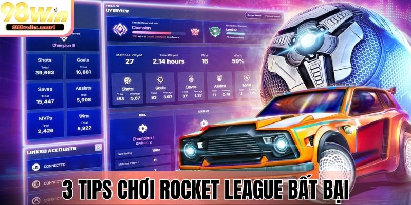 3 tips chơi Rocket League bất bại