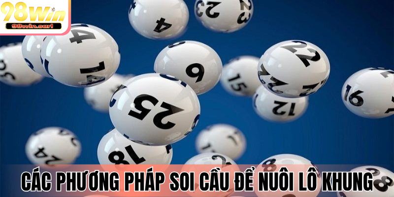 Các phương pháp soi cầu phổ biến để nuôi lô khung